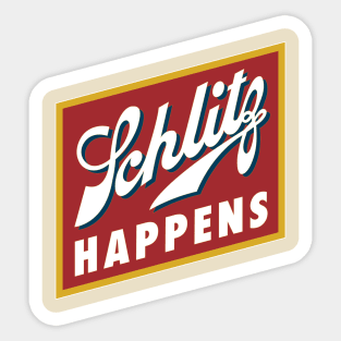 Schlitz Happens Sticker